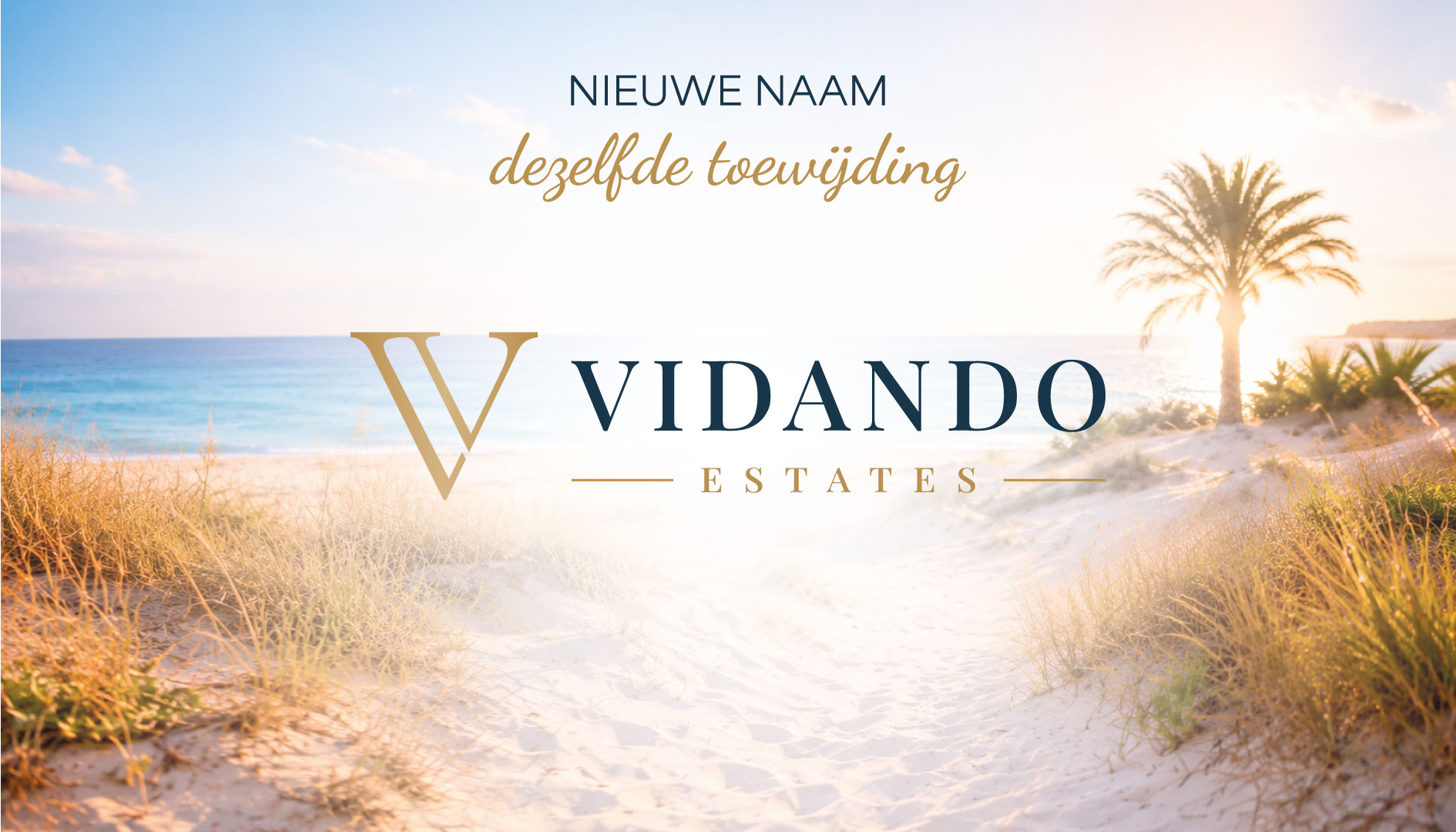 Vidando Estates: Frisse identiteit, Zonder zorgen